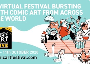 The Lakes International Comic Art Festival 2020 presents LICAF LIVE