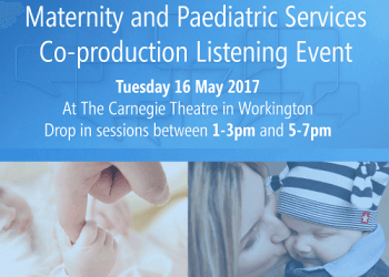 Listening Event to develop co-production around maternity and paediatric services