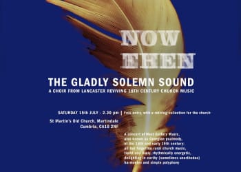 Gladly Solemn Sound concert St Martin’s Old Church, Martindale